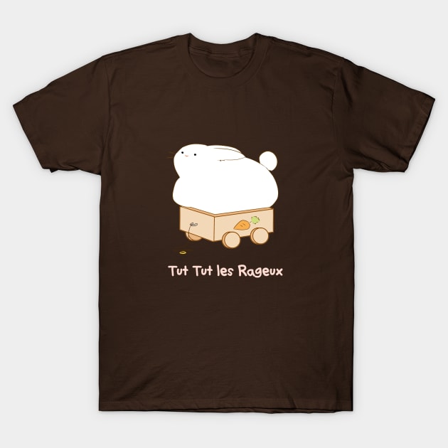 Tut Tut les Rageux Lapin T Shirt TeePublic